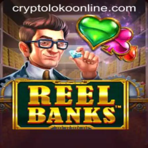 Exploring ReelBanks: A Deep Dive into the Crypto Loko Universe