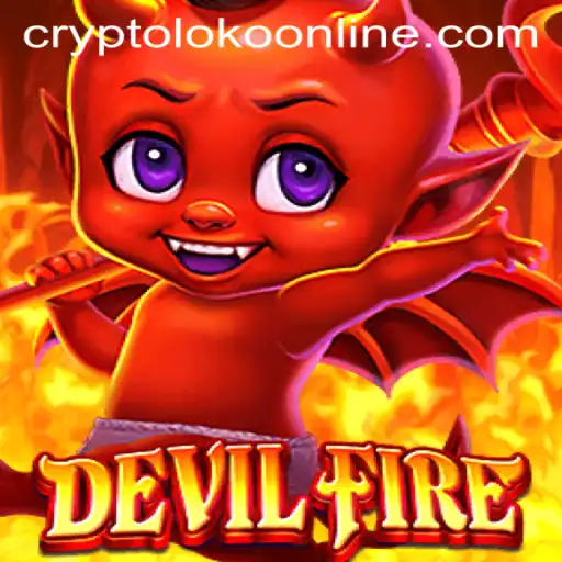 Exploring the Thrilling World of DevilFire and Its Crypto Loko Component